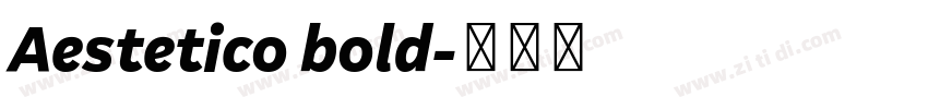 Aestetico bold字体转换
